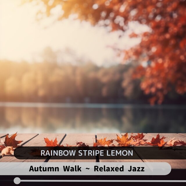 Autumn Walk ~ Relaxed Jazz
