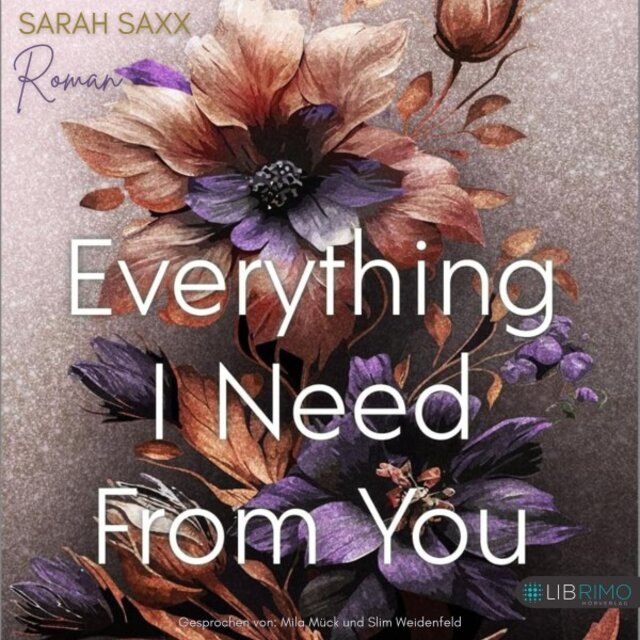 Everything I Need From You (Mighty Bastards 3): Roman / Romantische Rockstar-Romance mit »He Falls First«-Trope