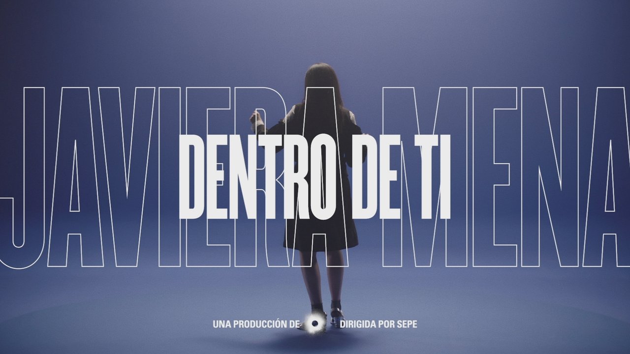 Dentro de ti (Official Video)