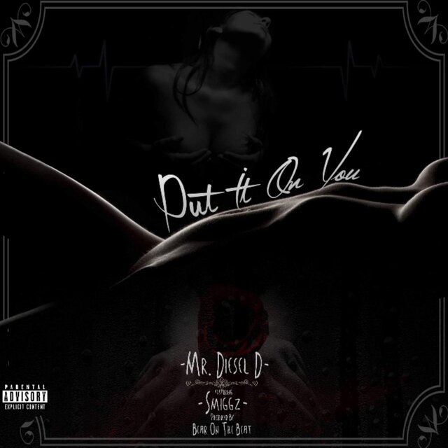 Put It on You (feat. Smiggz)