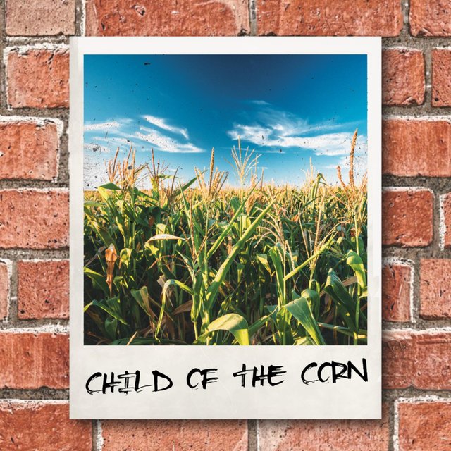 Child of the Corn