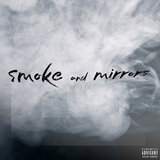 Smoke and Mirrors