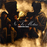 No Te Metas