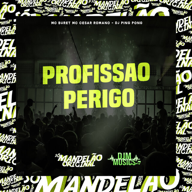 Profissao Perigo