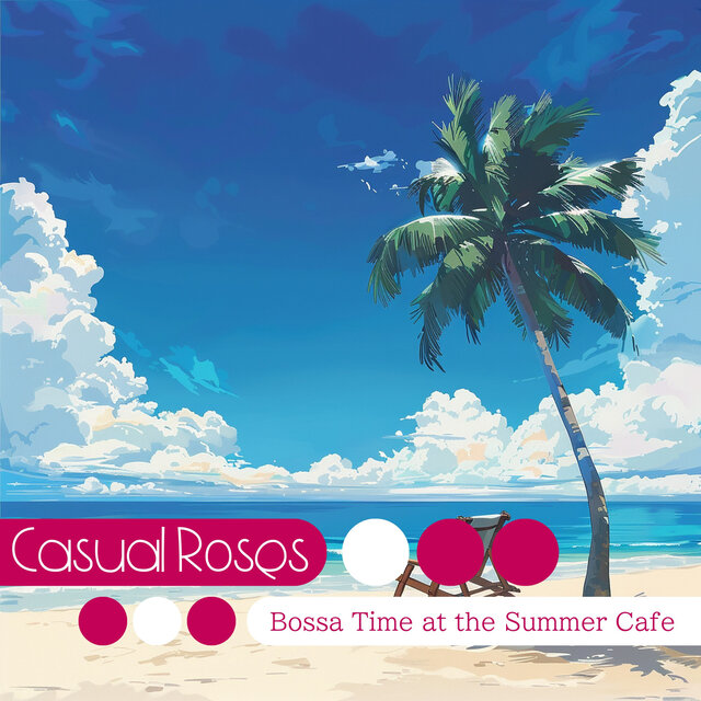 Bossa Time at the Summer Cafe