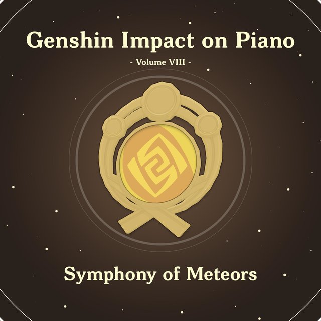 Genshin Impact on Piano, Volume 8 (Symphony of Meteors)