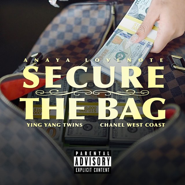 Secure the Bag (feat. Ying Yang Twins & Chanel West Coast)