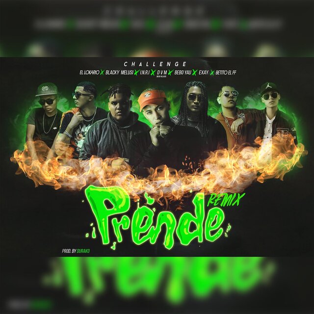 Prende Challenge (feat. Betito El FF)