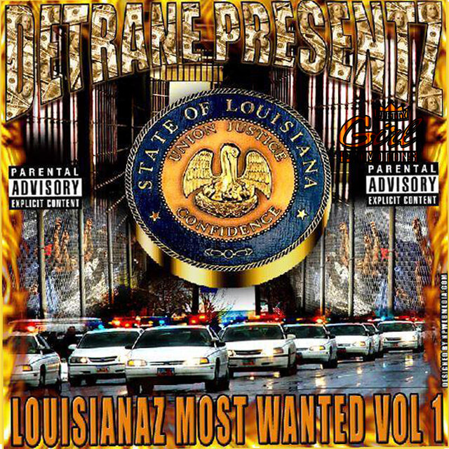Louisianaz Most Wanted (I AM)