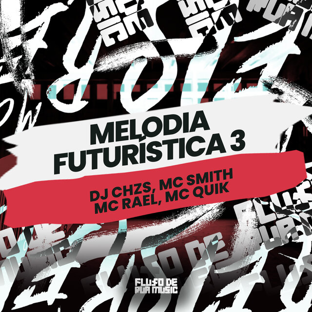Melodia Futurística 3