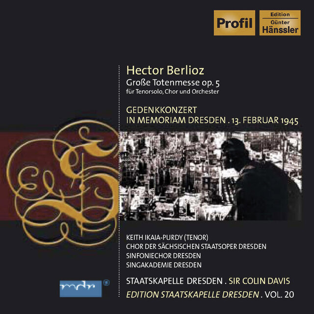 Berlioz, H.: Requiem (Staatskapelle Dresden Edition, Vol. 20)