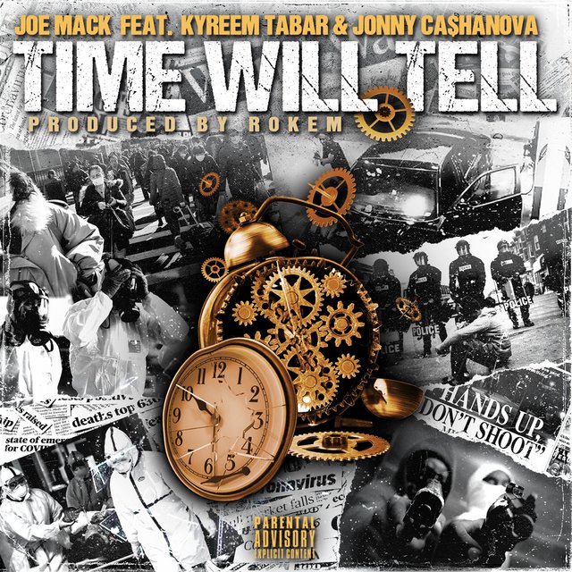 Time Will Tell (feat. Jonny Ca$hanova & Kyreem Tabar)