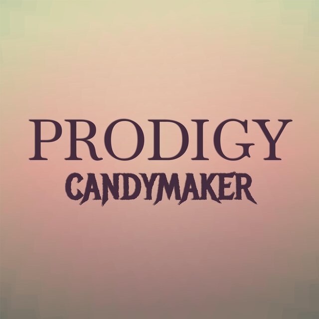 Prodigy Candymaker