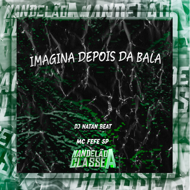 Imagina Depois da Bala