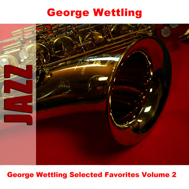 George Wettling Selected Favorites, Vol. 2