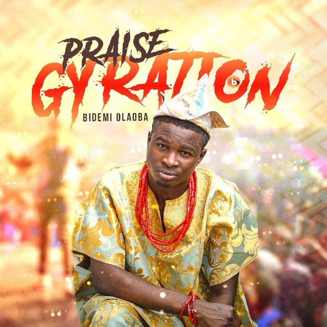 Praise Gyration