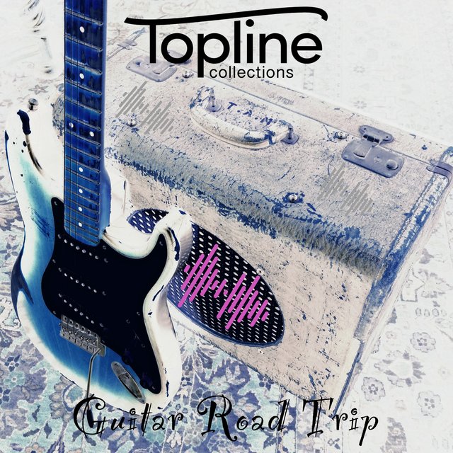 Topline Collections: Guitar Road Trip