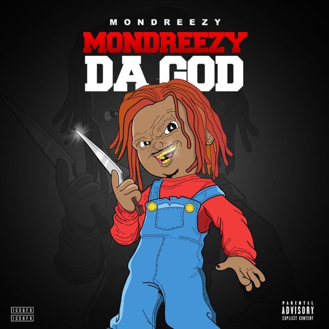 Mondreezy DA GOD