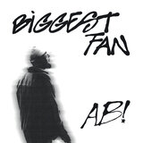 Biggest Fan