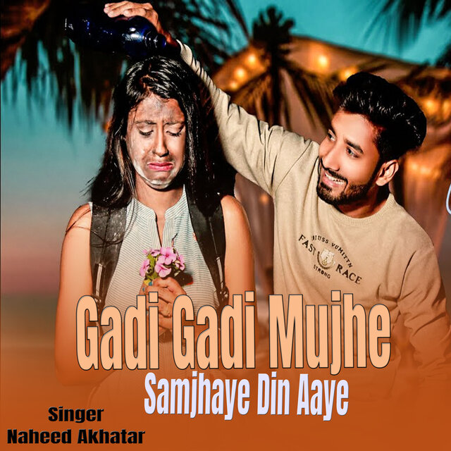 Gadi Gadi Mujhe Samjhaye Din Aaye
