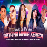 Bota na Minha Xereca (Visão do Paraíso)