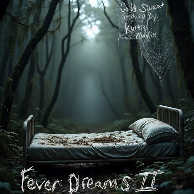 Fever Dreams II
