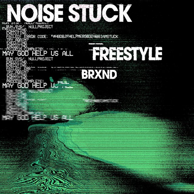 NOISE STUCK FREESTYLE