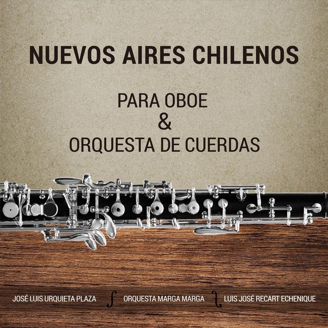 Nuevos Aires Chilenos para Oboe y Orquesta de Cuerdas