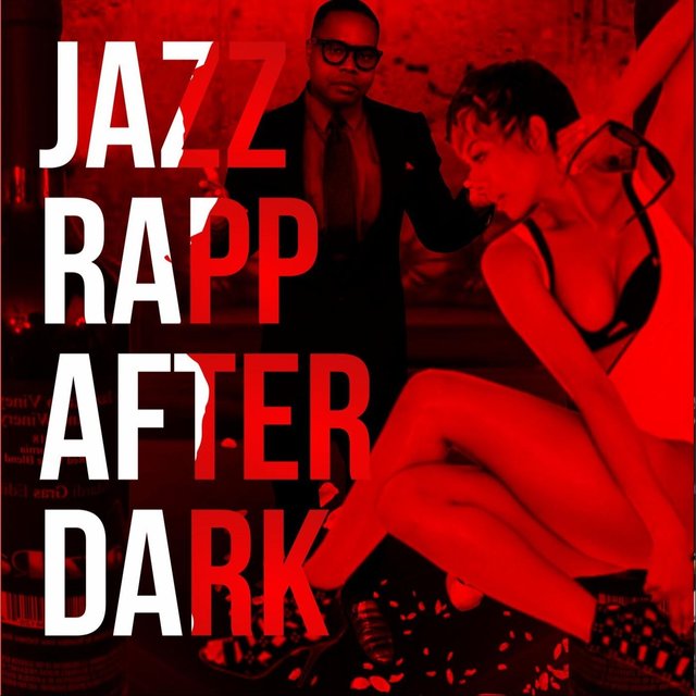 Jazz Rapp After Dark