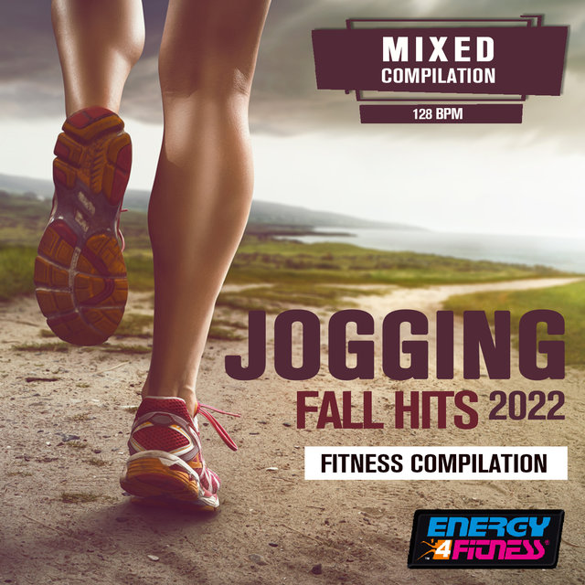 Jogging Fall Hits 2022 Fitness Session (15 Tracks Non-Stop Mixed Compilation For Fitness & Workout - 128 Bpm)