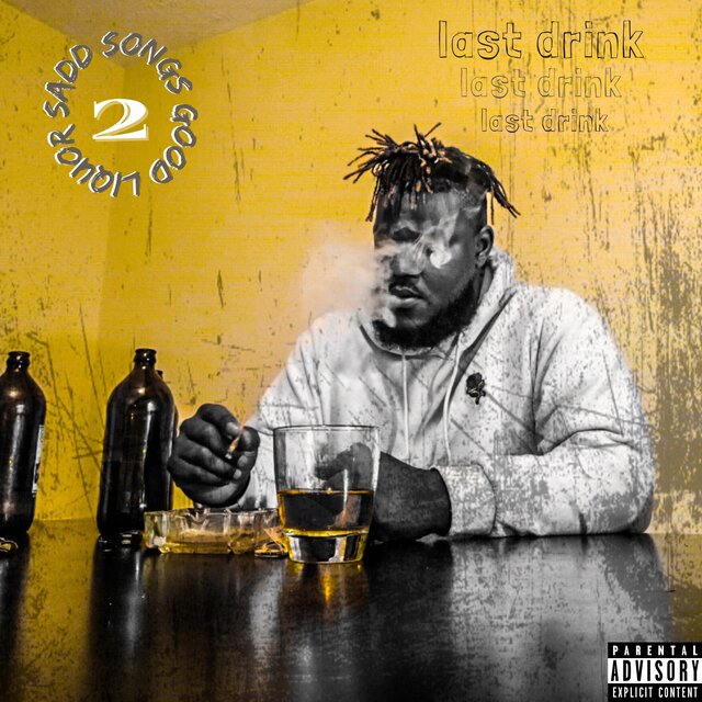 Sadd Songs Good Liquor 2