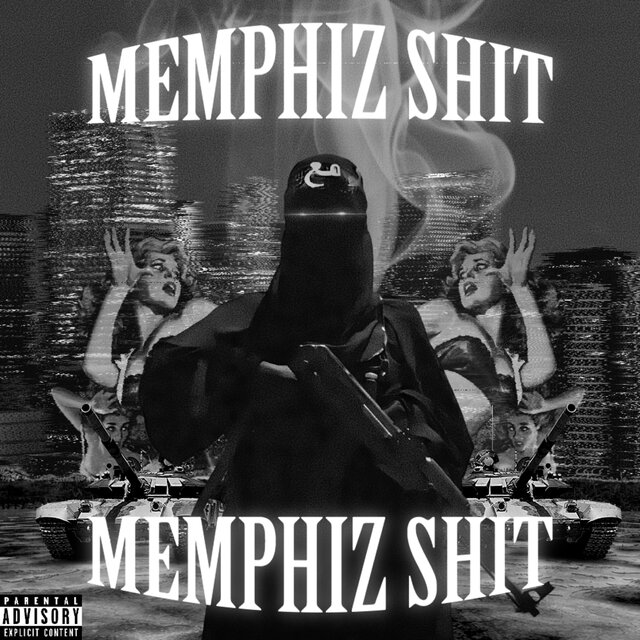 MEMPHIZ SHIT