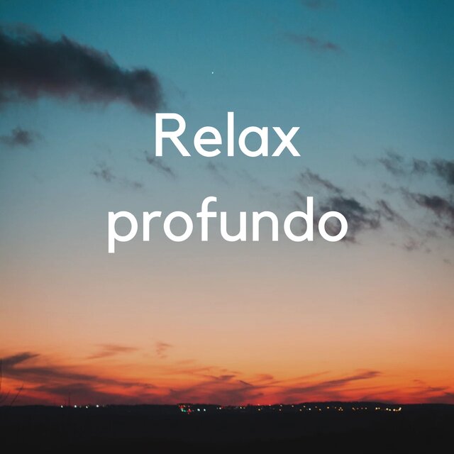 Relax profundo