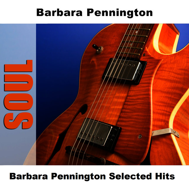 Barbara Pennington Selected Hits