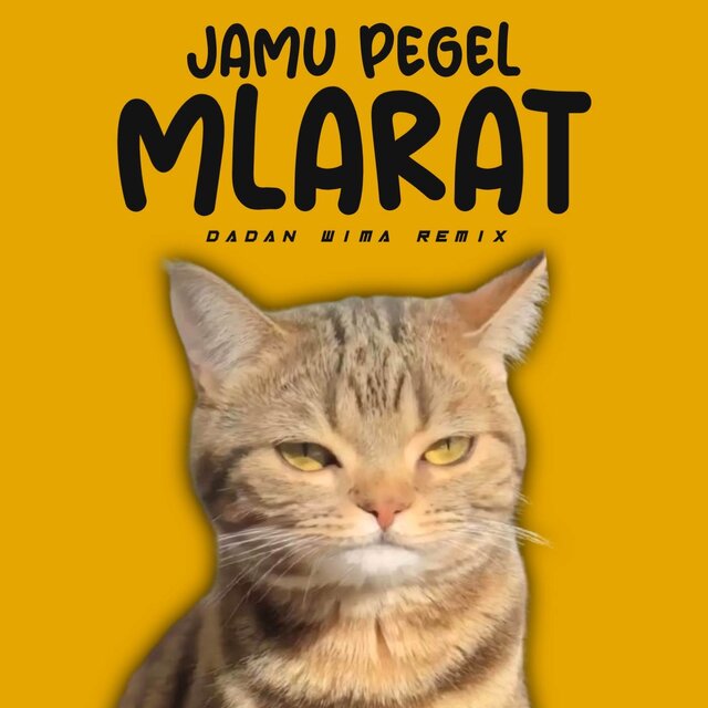 DJ JAMU PEGEL MLARAT