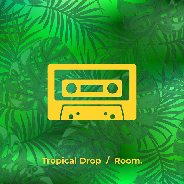 Tropical Drop