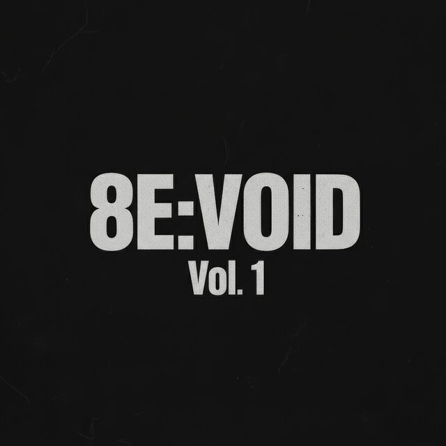 8E:VOID, Vol. 1