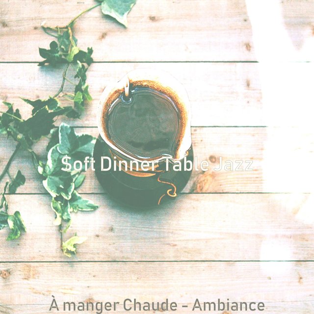 À manger Chaude - Ambiance