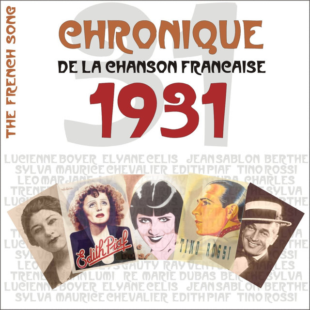 The French Song / Chronique de la Chanson Française  - 1931, Vol. 8
