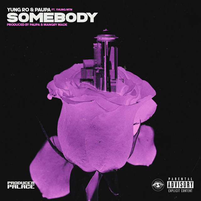 Somebody (feat. Yhung MTN)