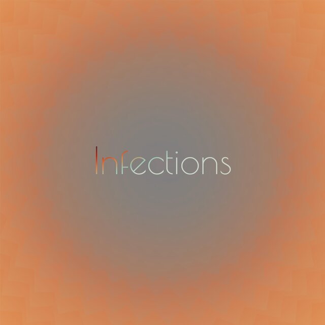 Infections