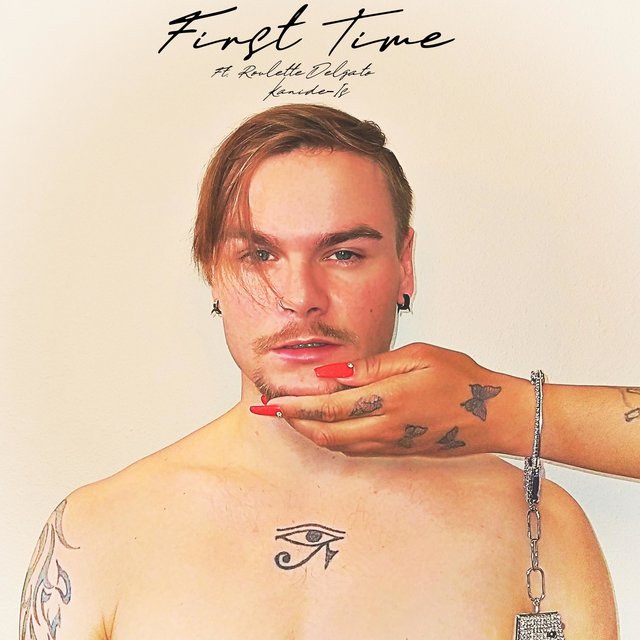 First Time (feat. Kanide-Is & Roulette Delgato)