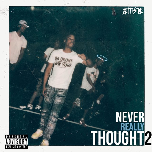 Never Really Thought 2