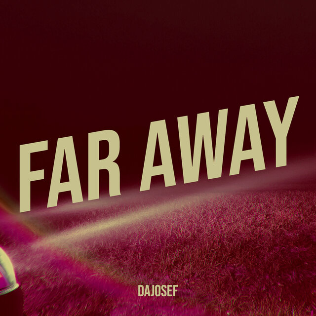 Far Away