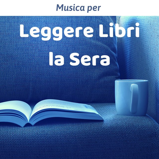 Musica per leggere libri la sera - Musica di pianoforte rilassante per studiare, aumentare la concentrazione