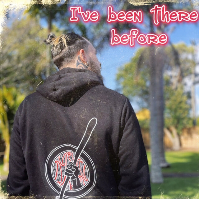 I've Been There Before