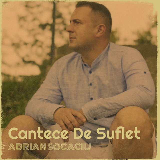 Cantece De Suflet