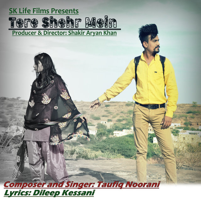 Tere Shehr Mein