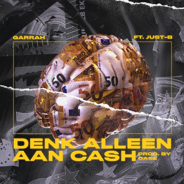 Denk alleen aan cash (feat. Just-B)