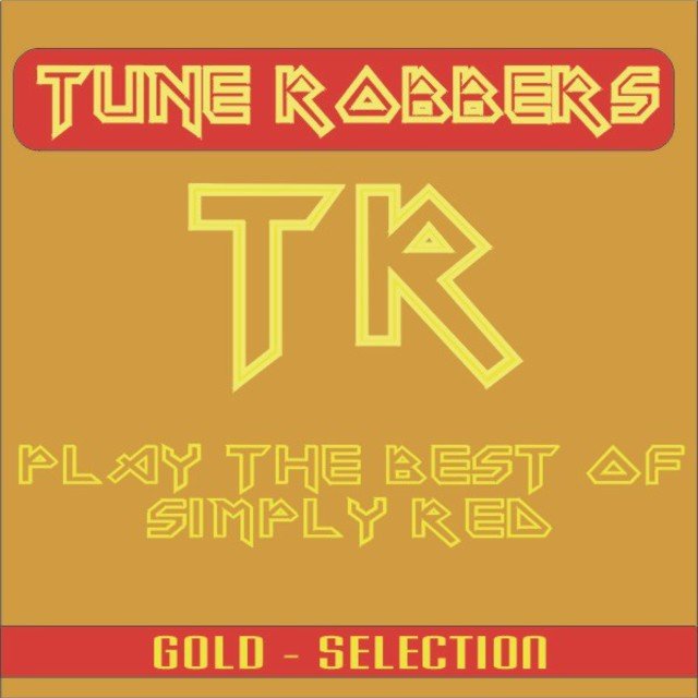 Best of Simply Red Performed by the Tune Robbers